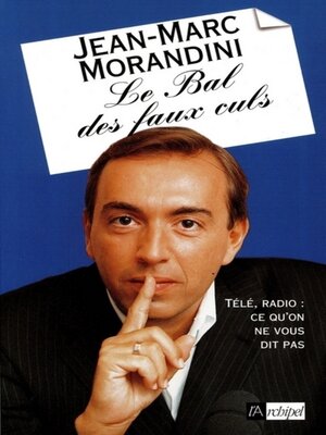 cover image of Le bal des faux-culs